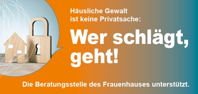 You are currently viewing Quartier und darüber hinaus: Wer schlägt, geht! – Angebote und Hilfe bei Gewalt